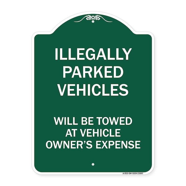 Signmission Illegally Parked Vehicles Towed Owners Expense Heavy-Gauge Alum Sign, 24" L, 18" H, GW-1824-23897 A-DES-GW-1824-23897 - main